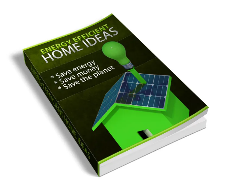 Energy Efficient Home Ideas
