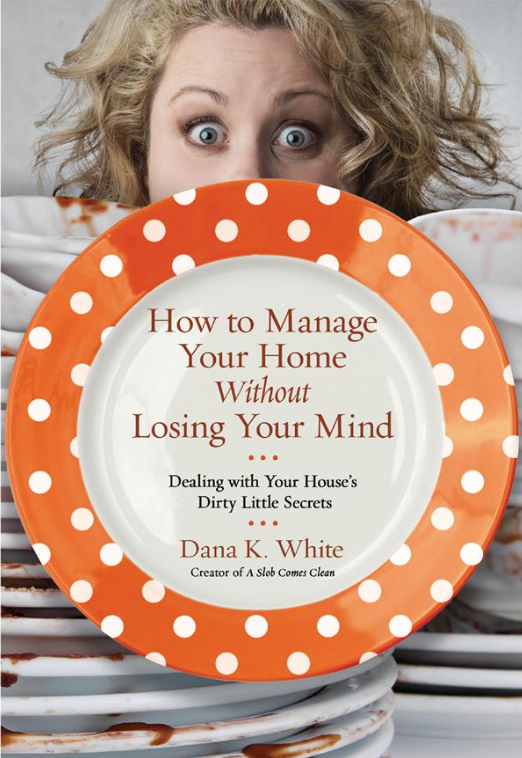 How to Manage Your Home Without Losing Your Mind